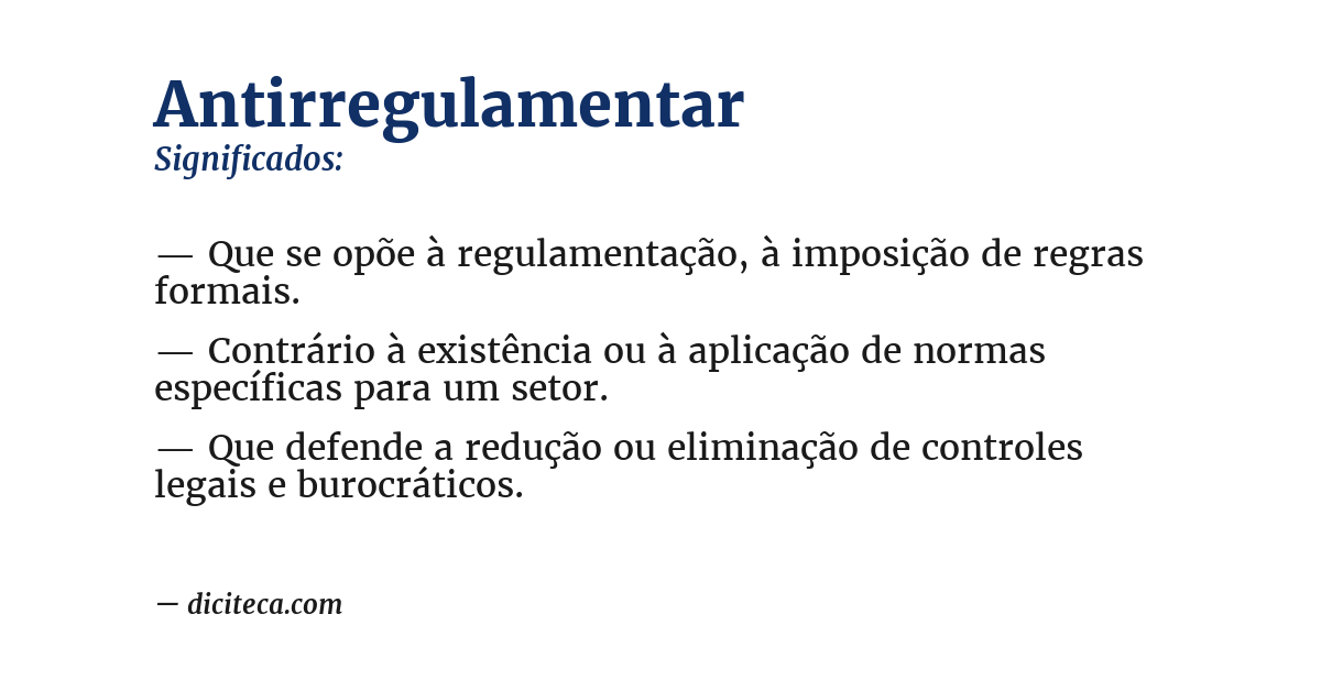 Significado de antirregulamentar