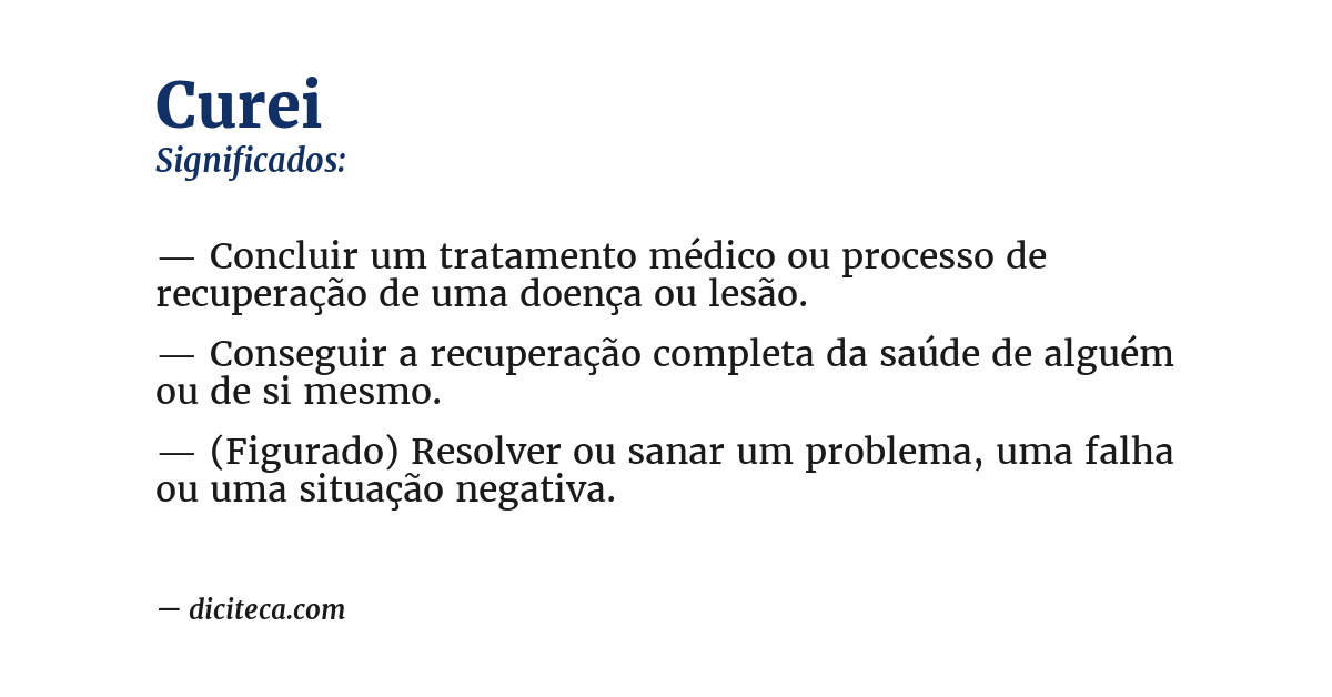 Significado de curei