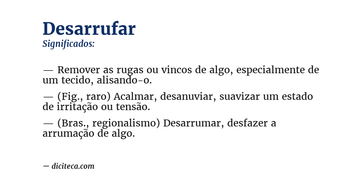 Significado de desarrufar