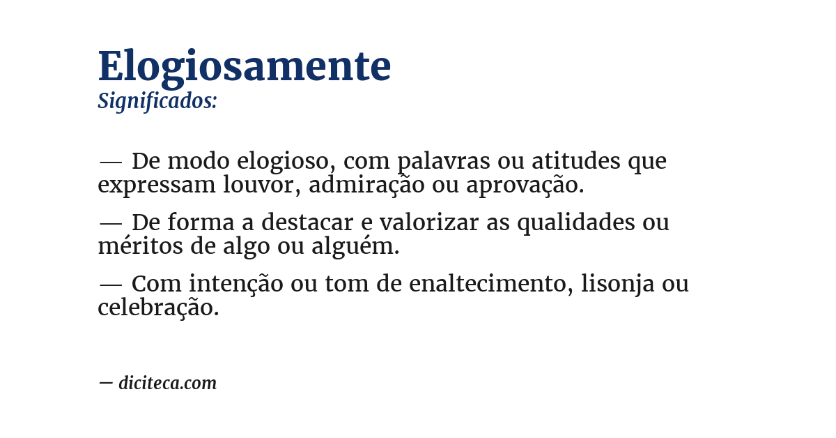 Significado de elogiosamente