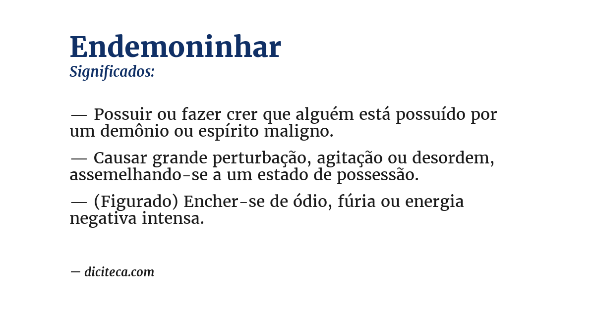 Significado de endemoninhar