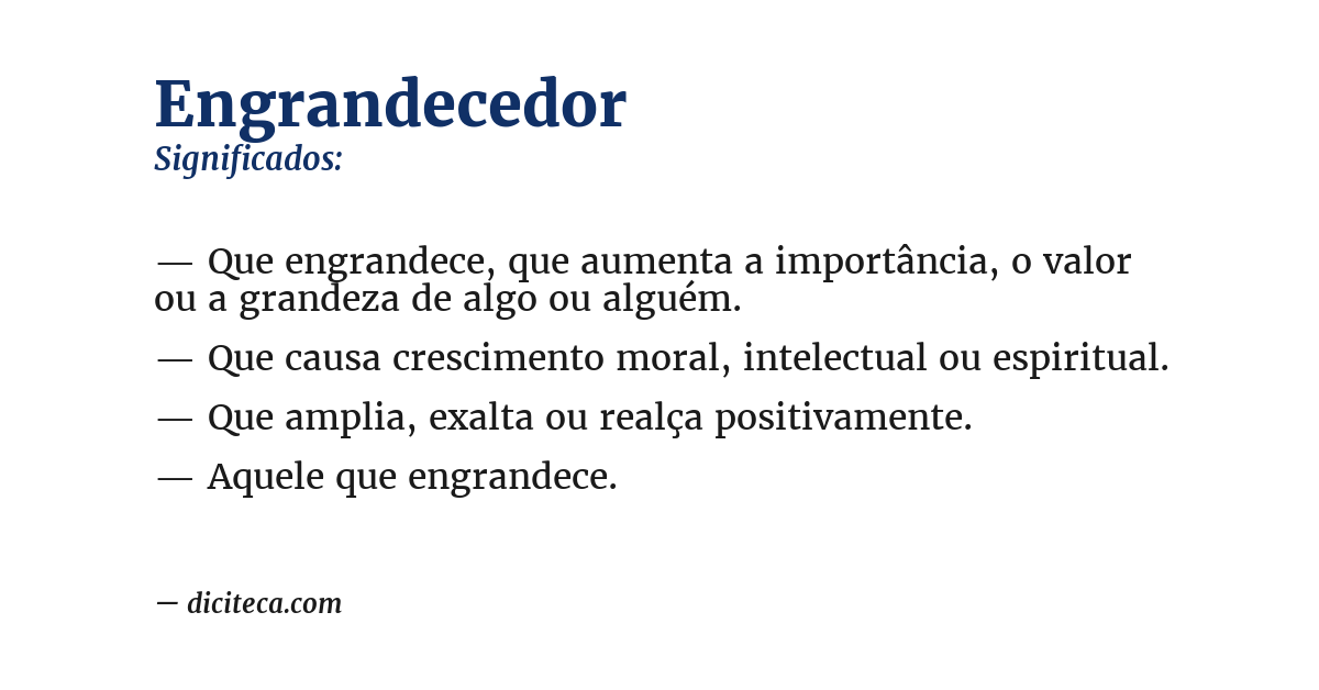 Significado de engrandecedor