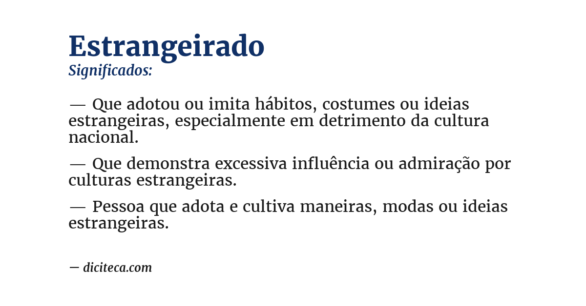 Significado de estrangeirado