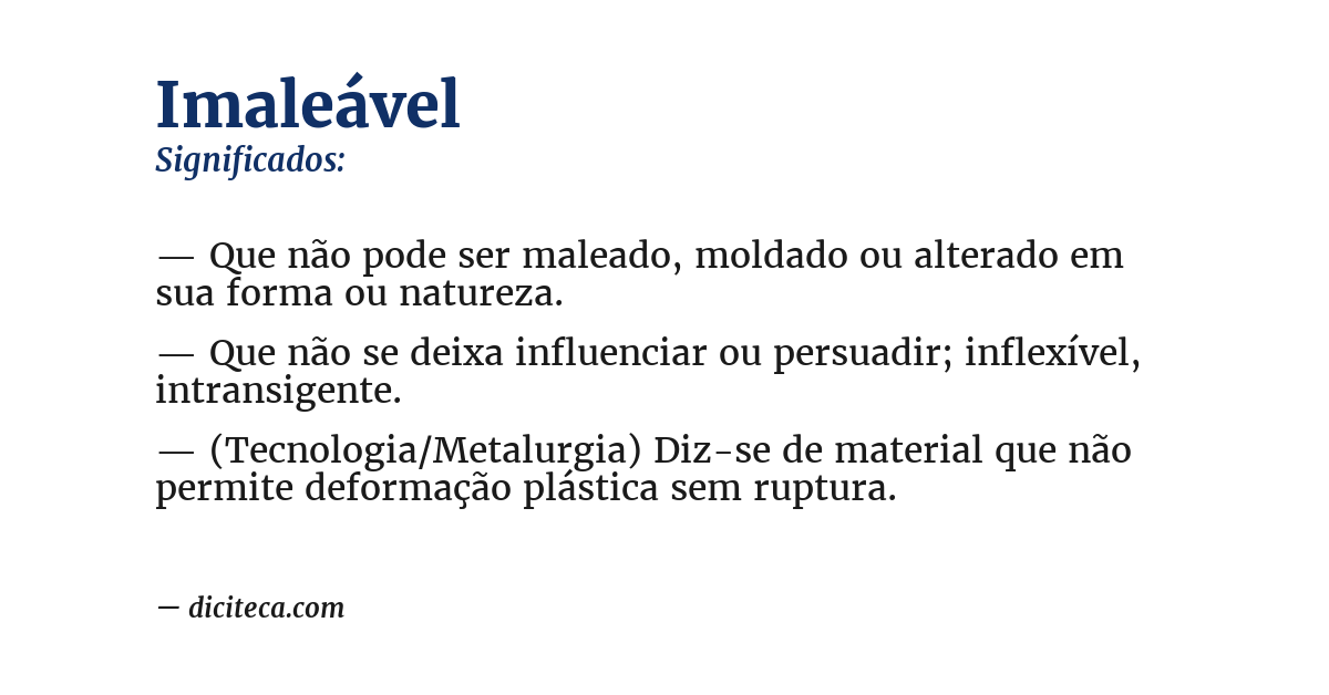 Significado de imaleável