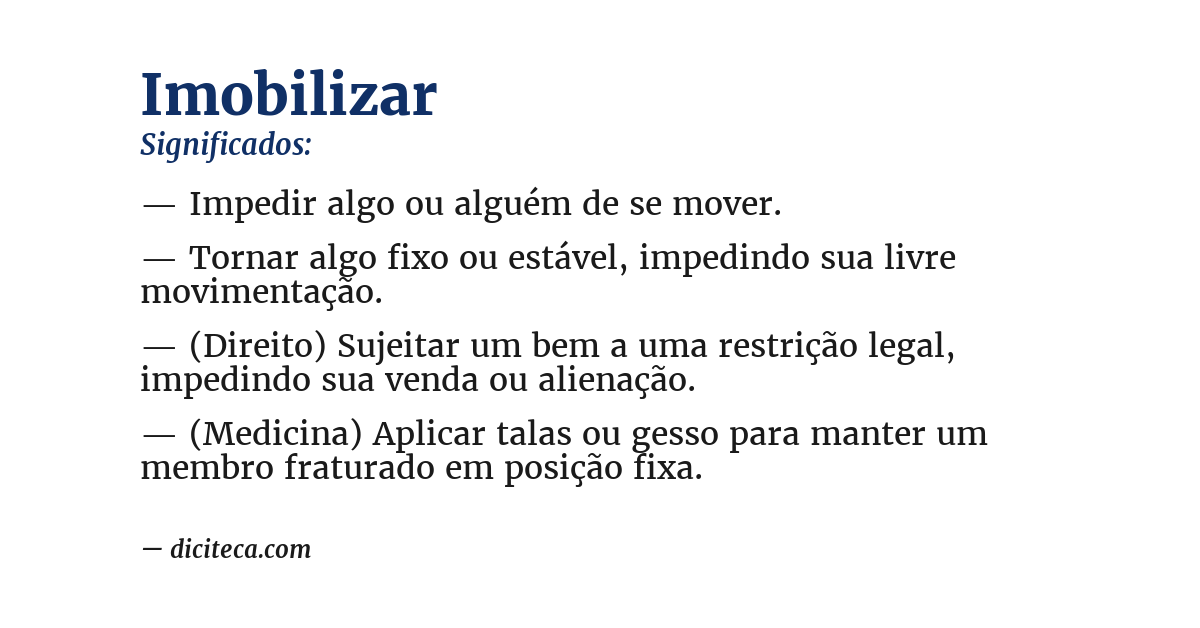 Significado de imobilizar