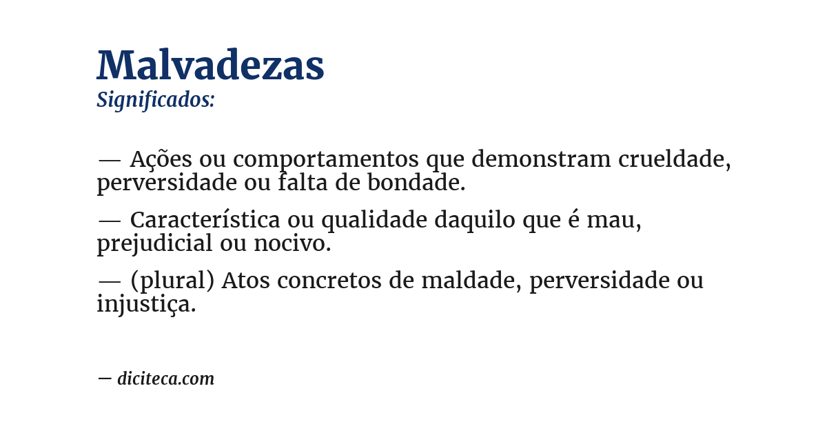 Significado de malvadezas