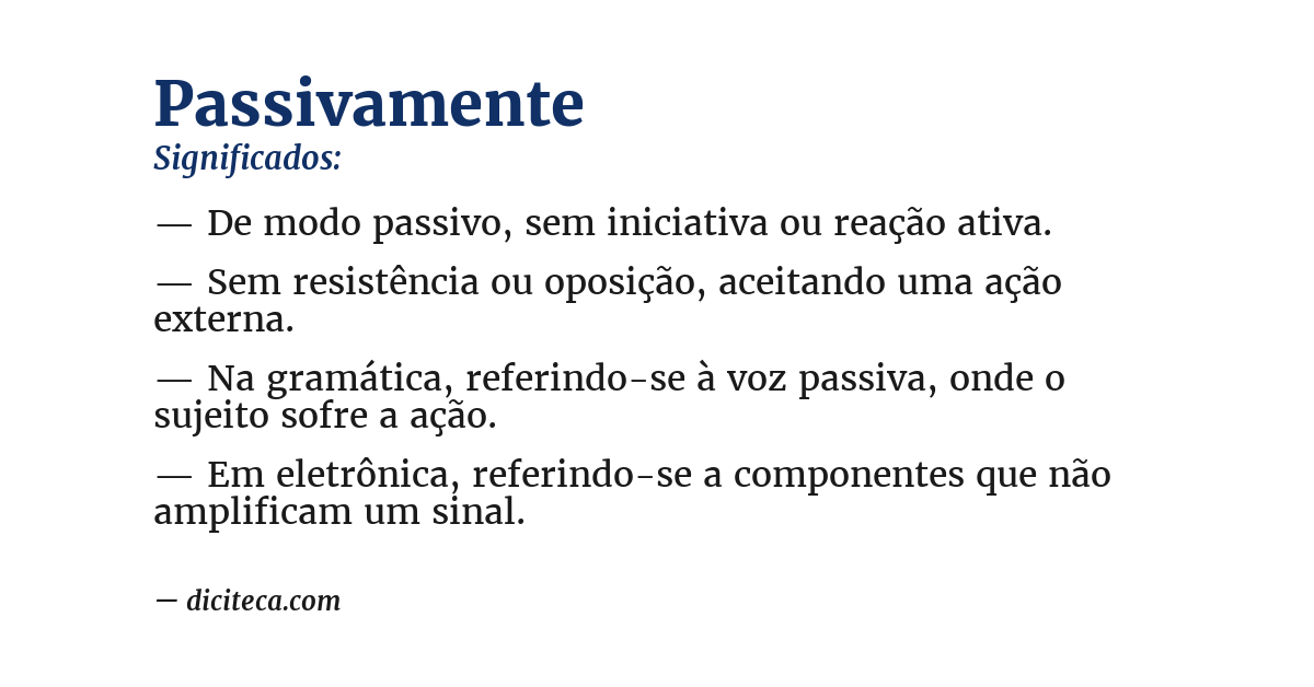 Significado de passivamente