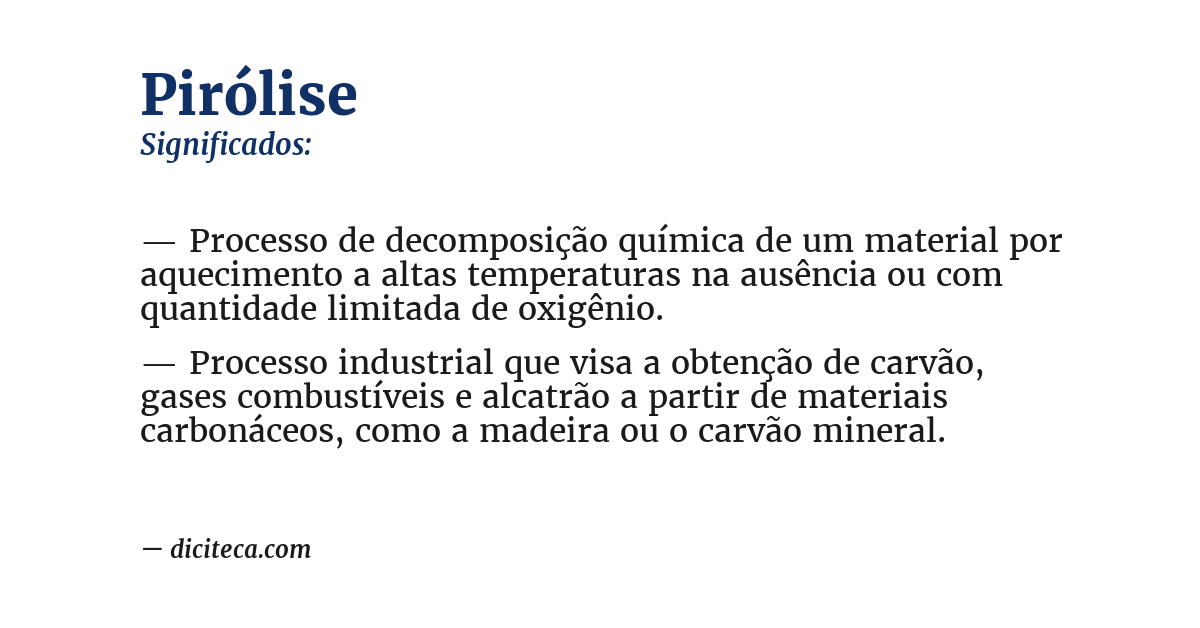 Significado de pirólise
