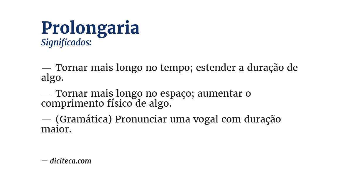 Significado de prolongaria
