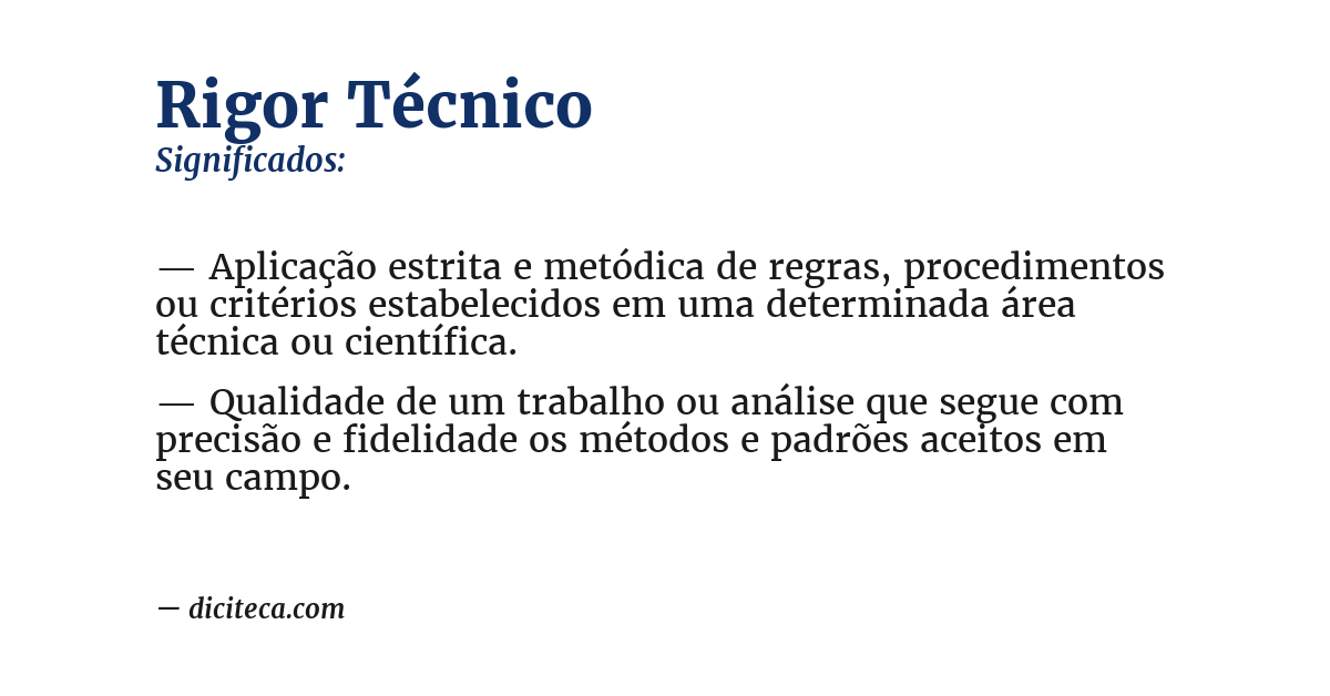 Significado de rigor técnico