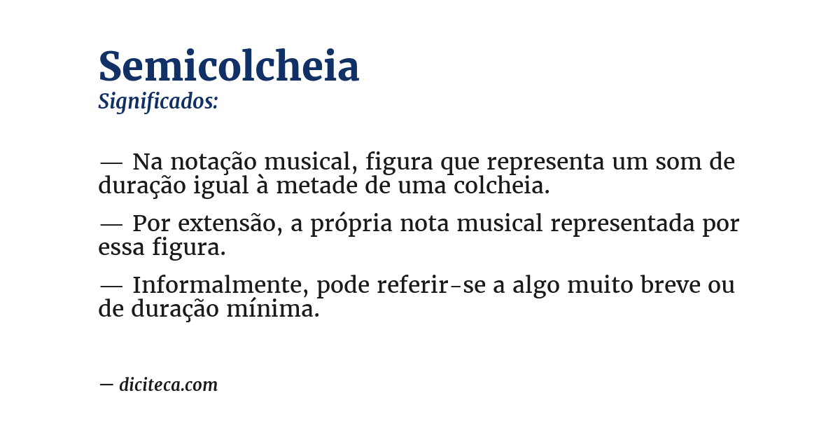 Significado de semicolcheia