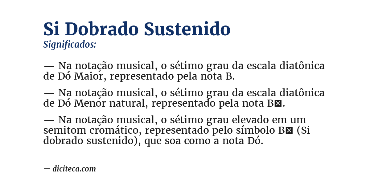 Significado de si dobrado sustenido