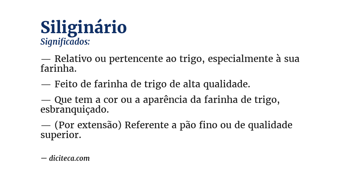 Significado de siliginário