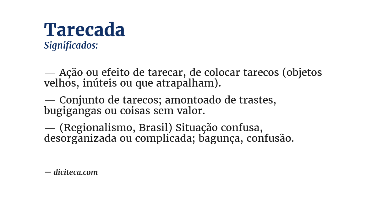 Significado de tarecada