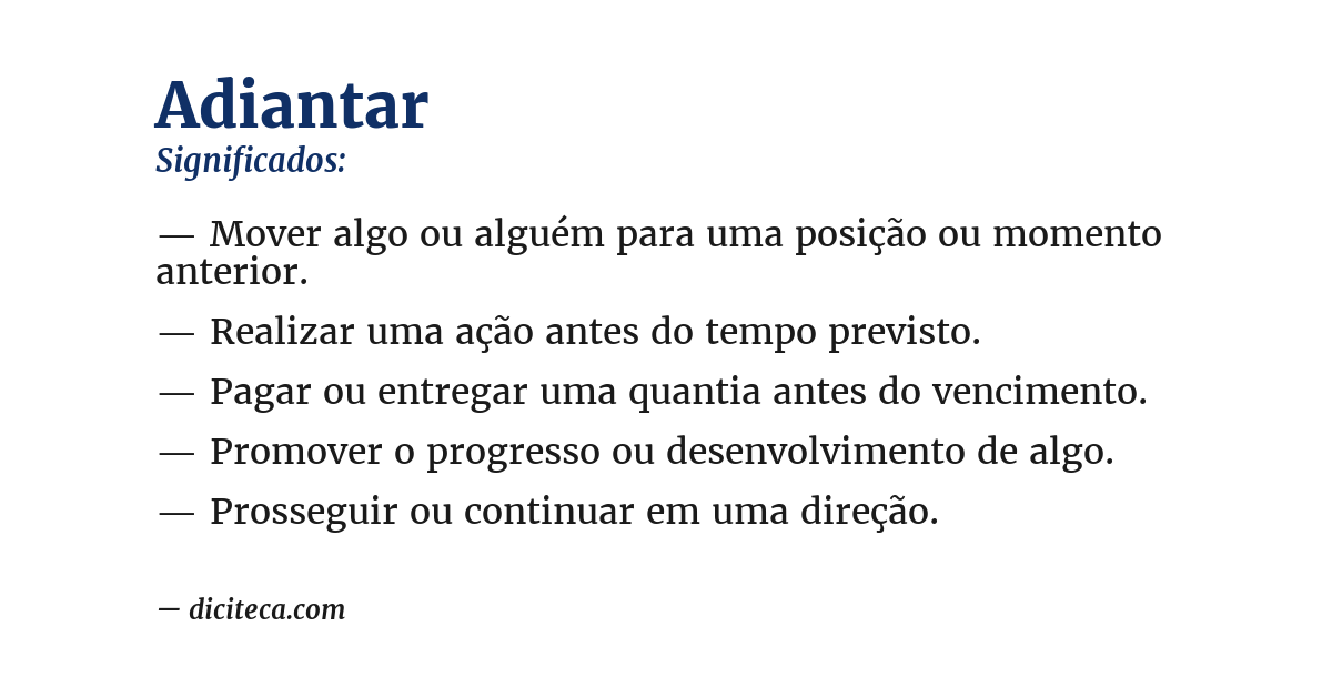 Significado de adiantar