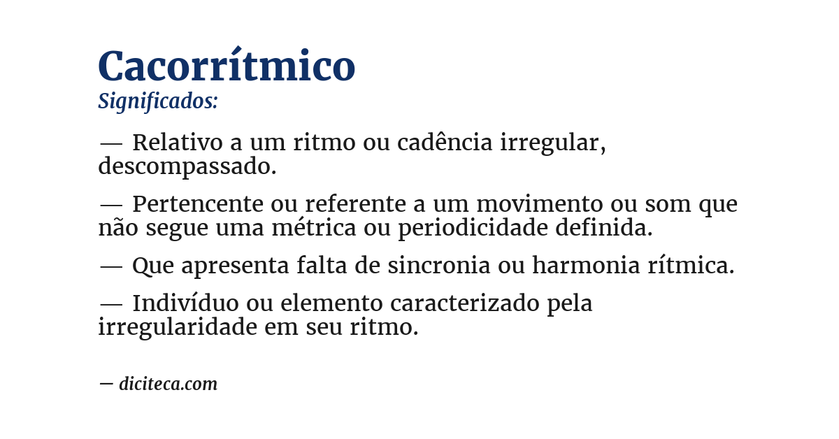 Significado de cacorrítmico