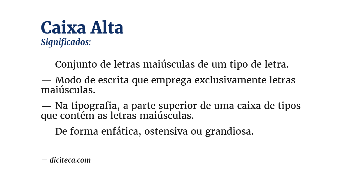Significado de caixa alta
