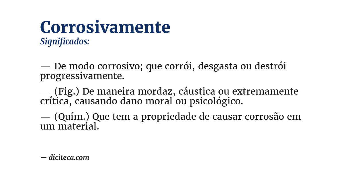 Significado de corrosivamente