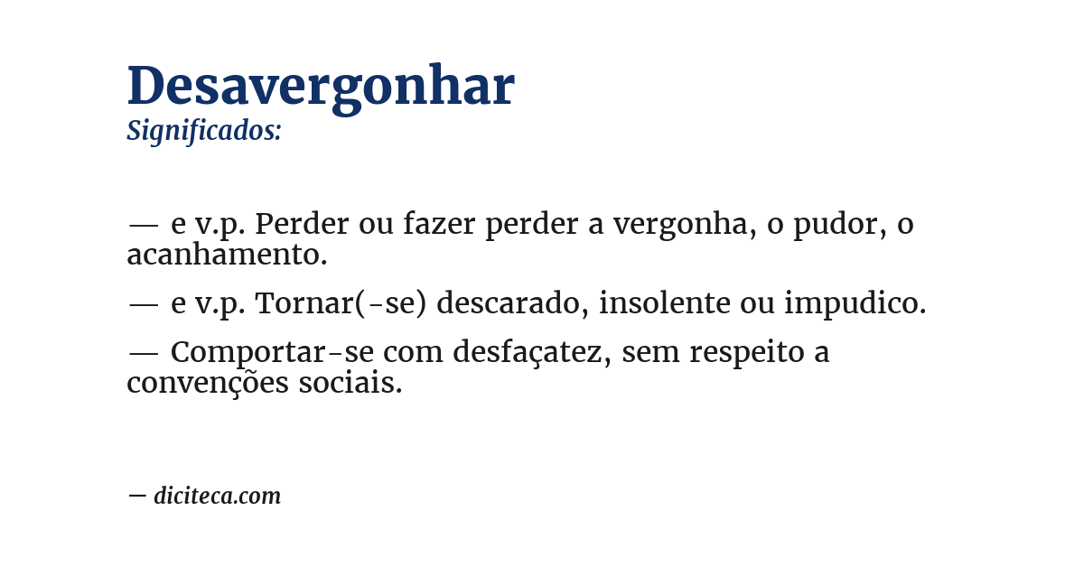 Significado de desavergonhar