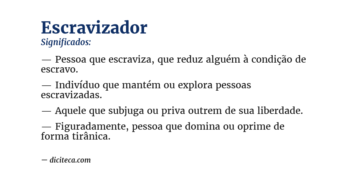Significado de escravizador
