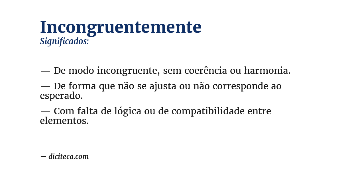 Significado de incongruentemente