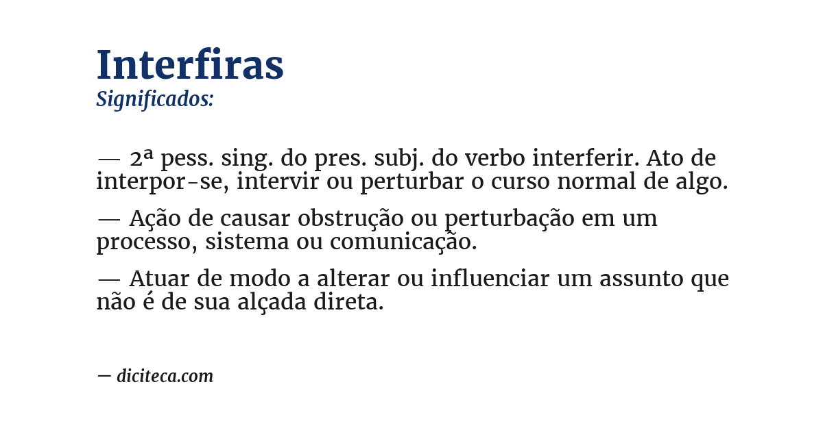 Significado de interfiras