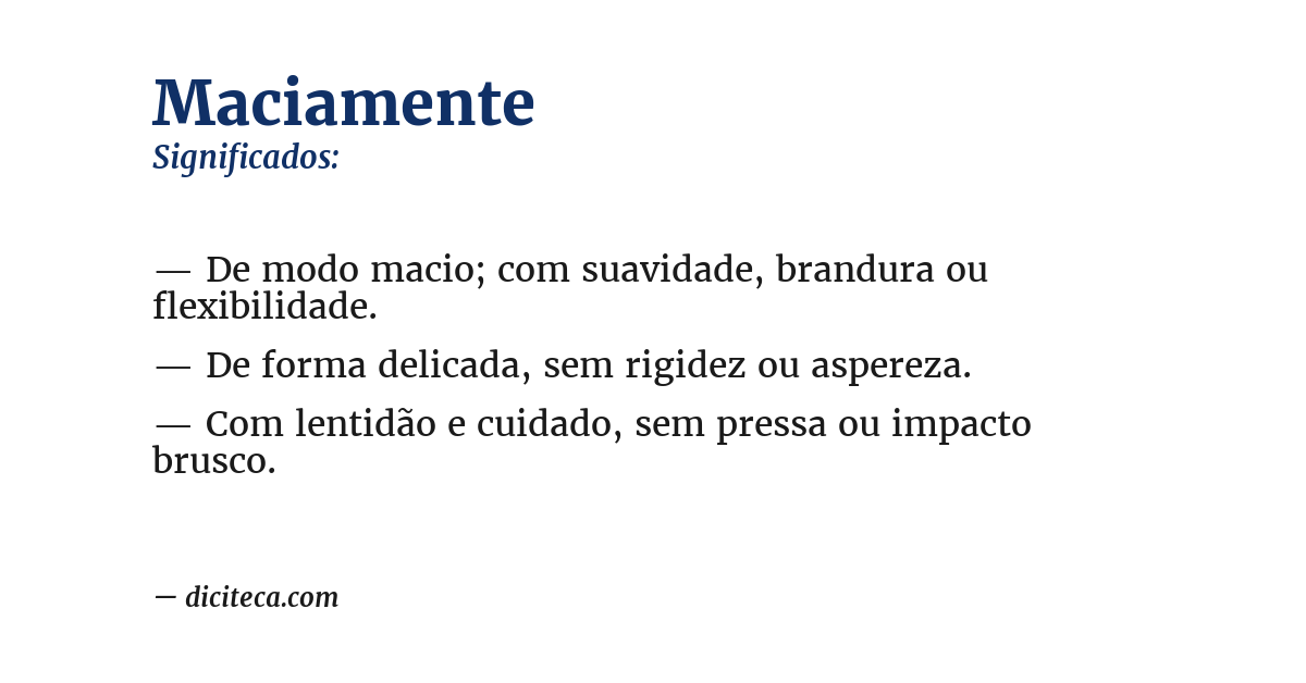 Significado de maciamente