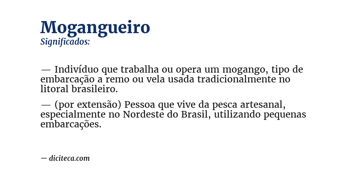 Significado de mogangueiro