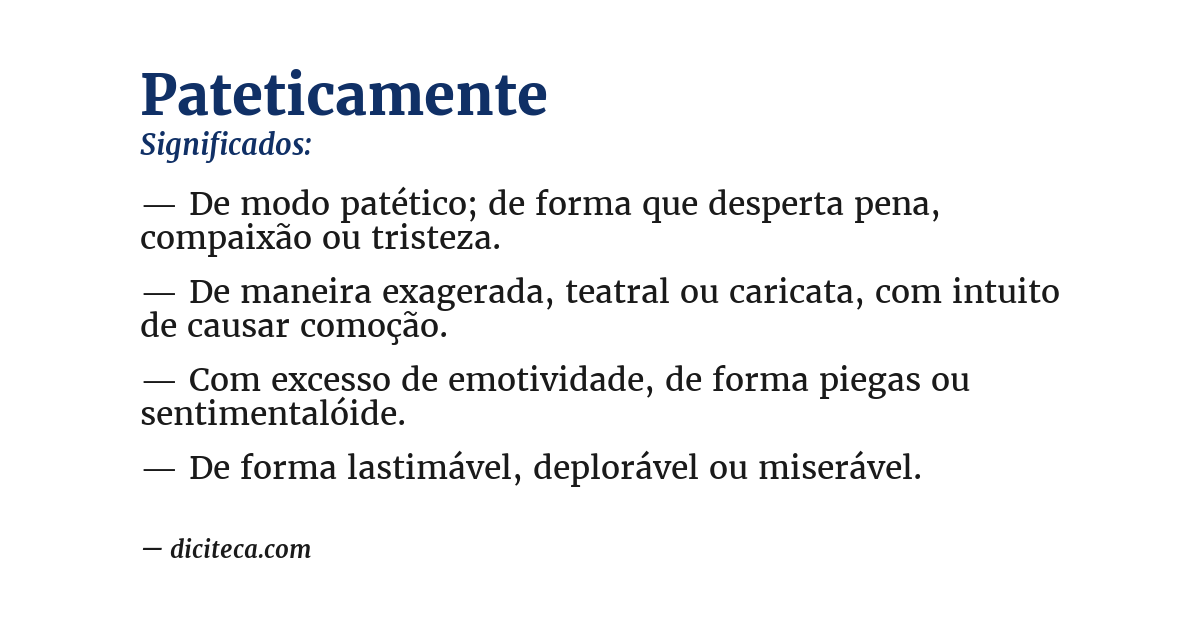 Significado de pateticamente