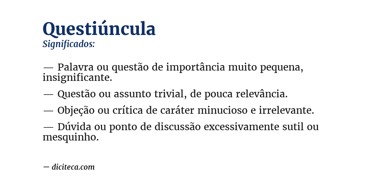 Significado de questiúncula