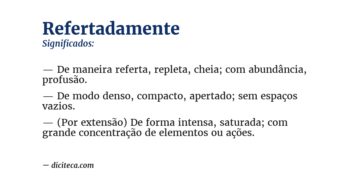 Significado de refertadamente