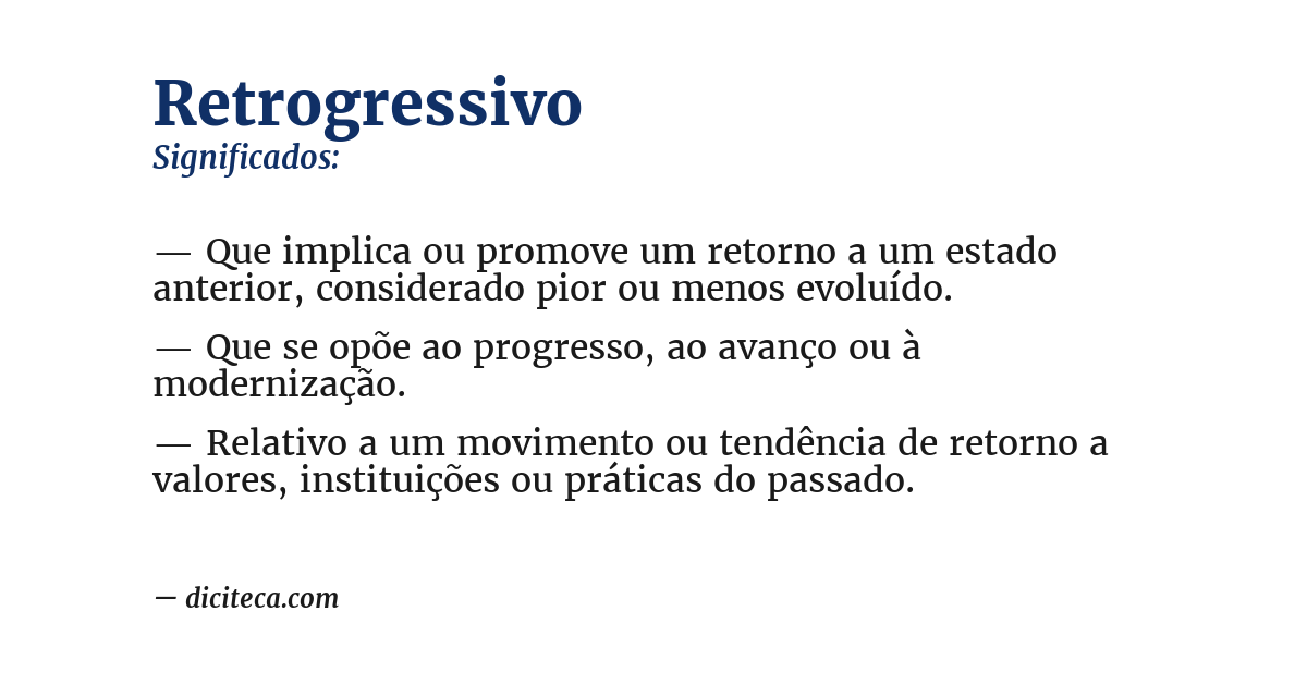 Significado de retrogressivo