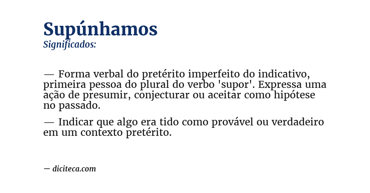 Significado de supúnhamos