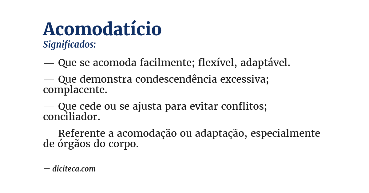 Significado de acomodatício