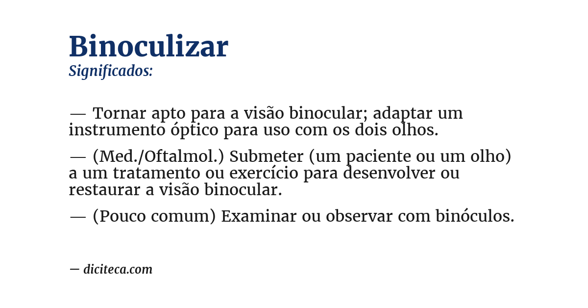 Significado de binoculizar