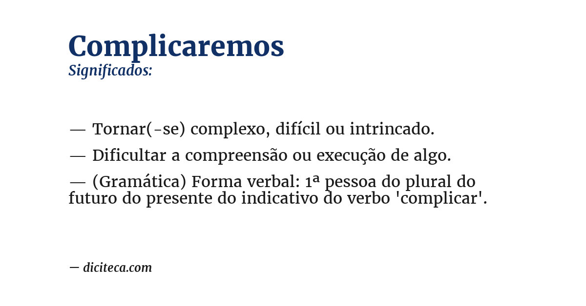 Significado de complicaremos