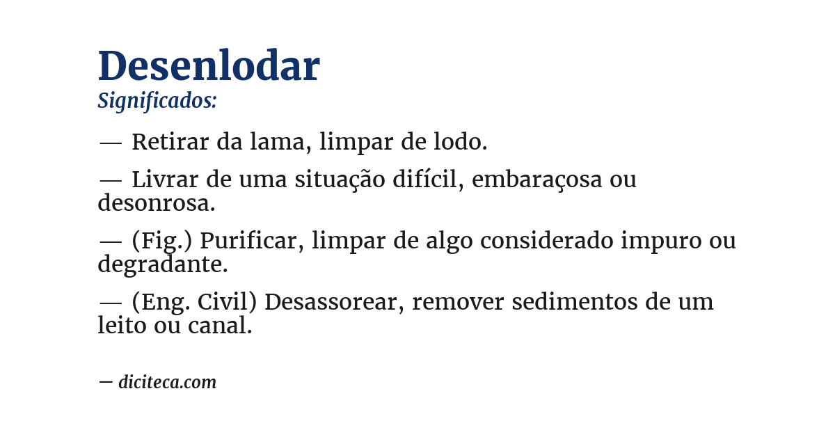 Significado de desenlodar