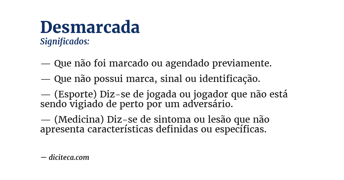 Significado de desmarcada