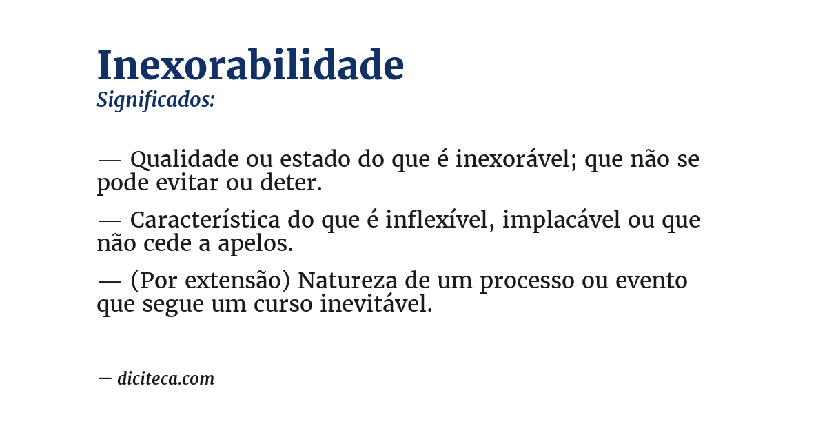 Significado de inexorabilidade