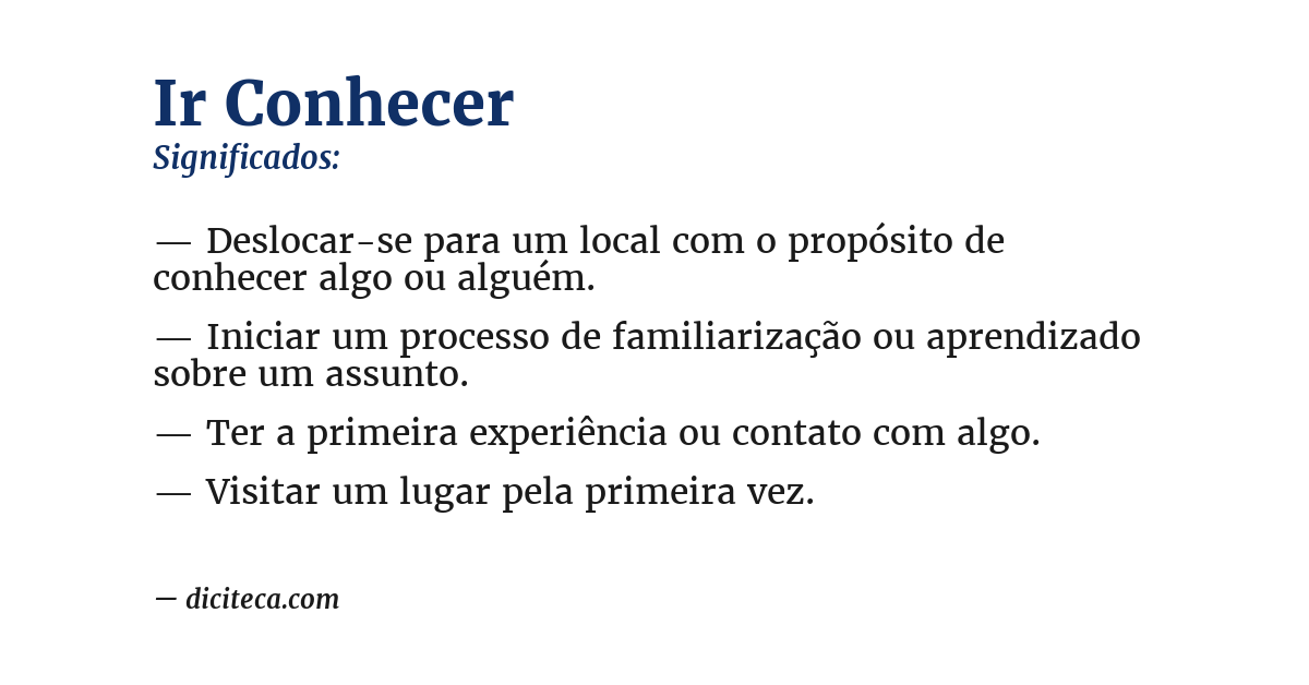 Significado de ir conhecer