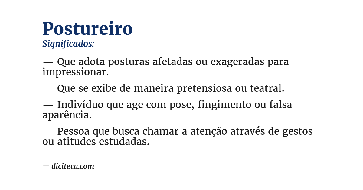 Significado de postureiro