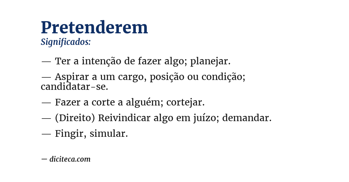 Significado de pretenderem