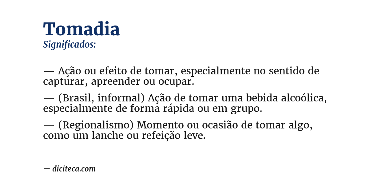 Significado de tomadia