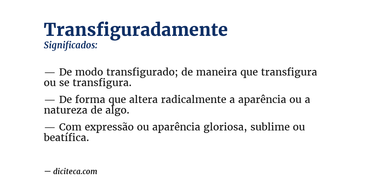 Significado de transfiguradamente