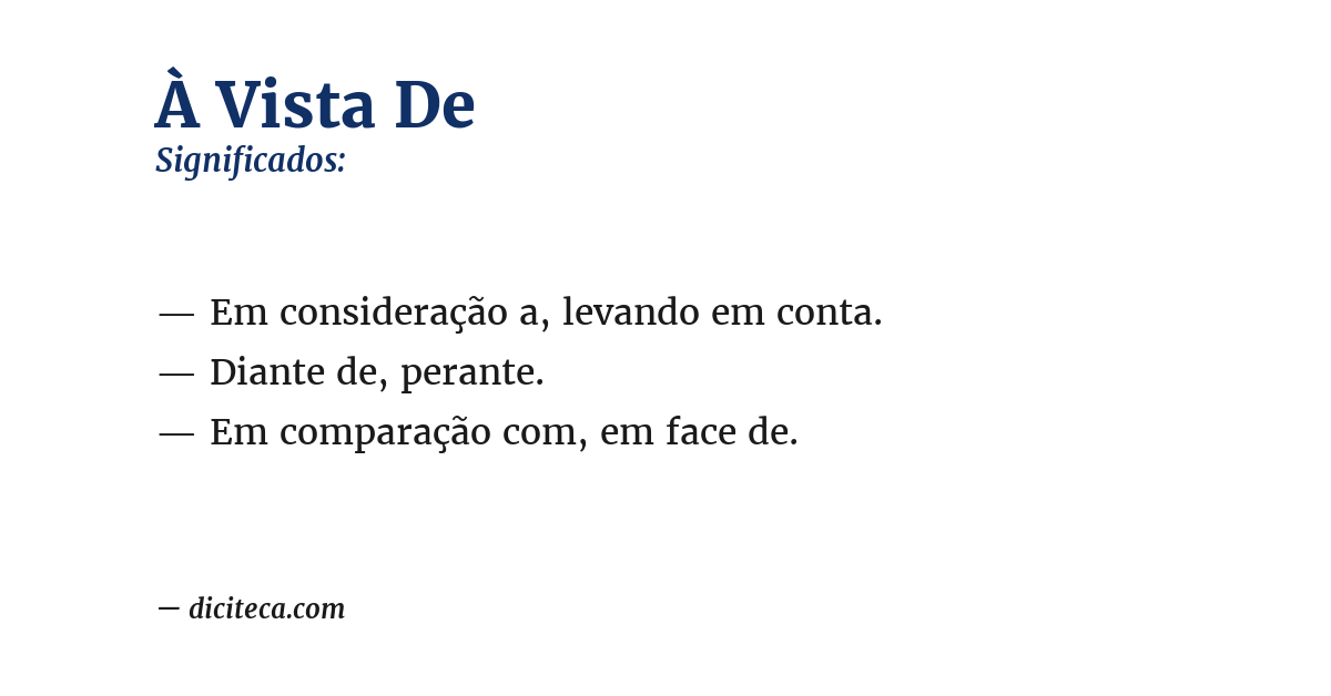 Significado de à vista de