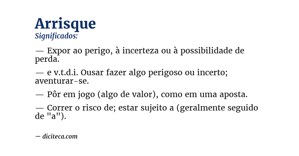 Significado de arrisque