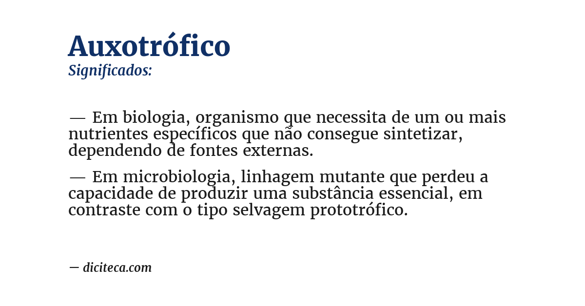 Significado de auxotrófico