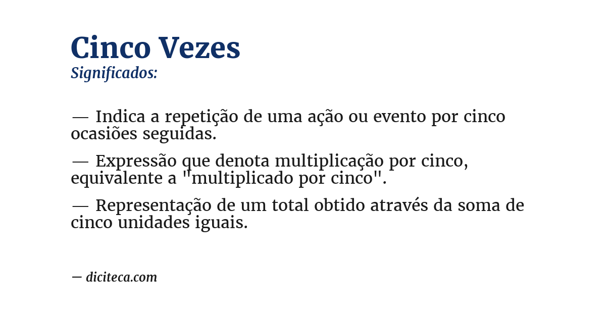 Significado de cinco vezes