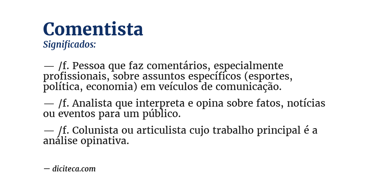 Significado de comentista