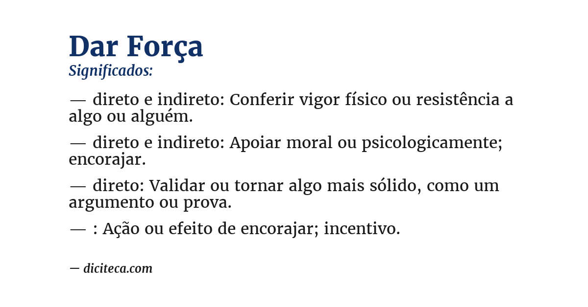 Significado de dar força